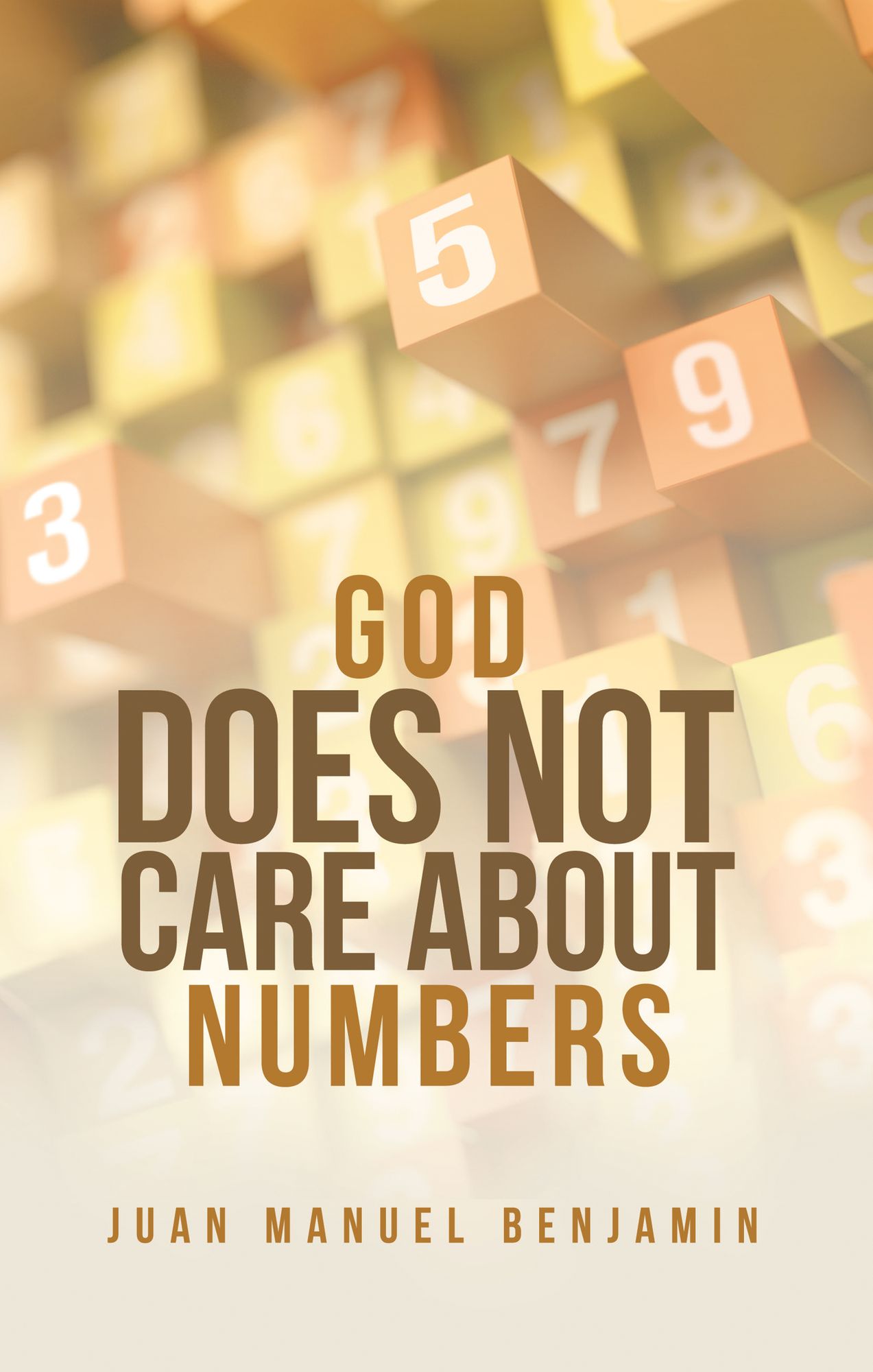 God Does Not Care About Numbers