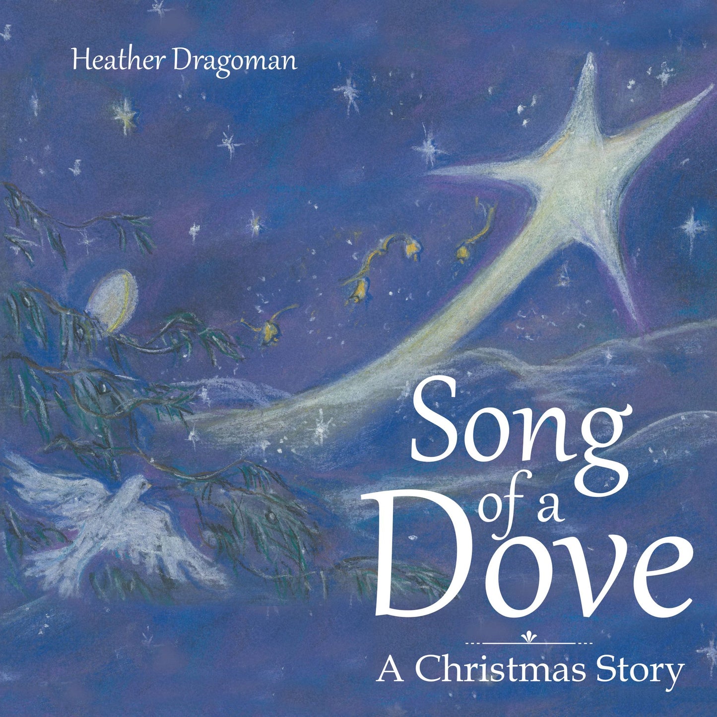 Song of a Dove: A Christmas Story