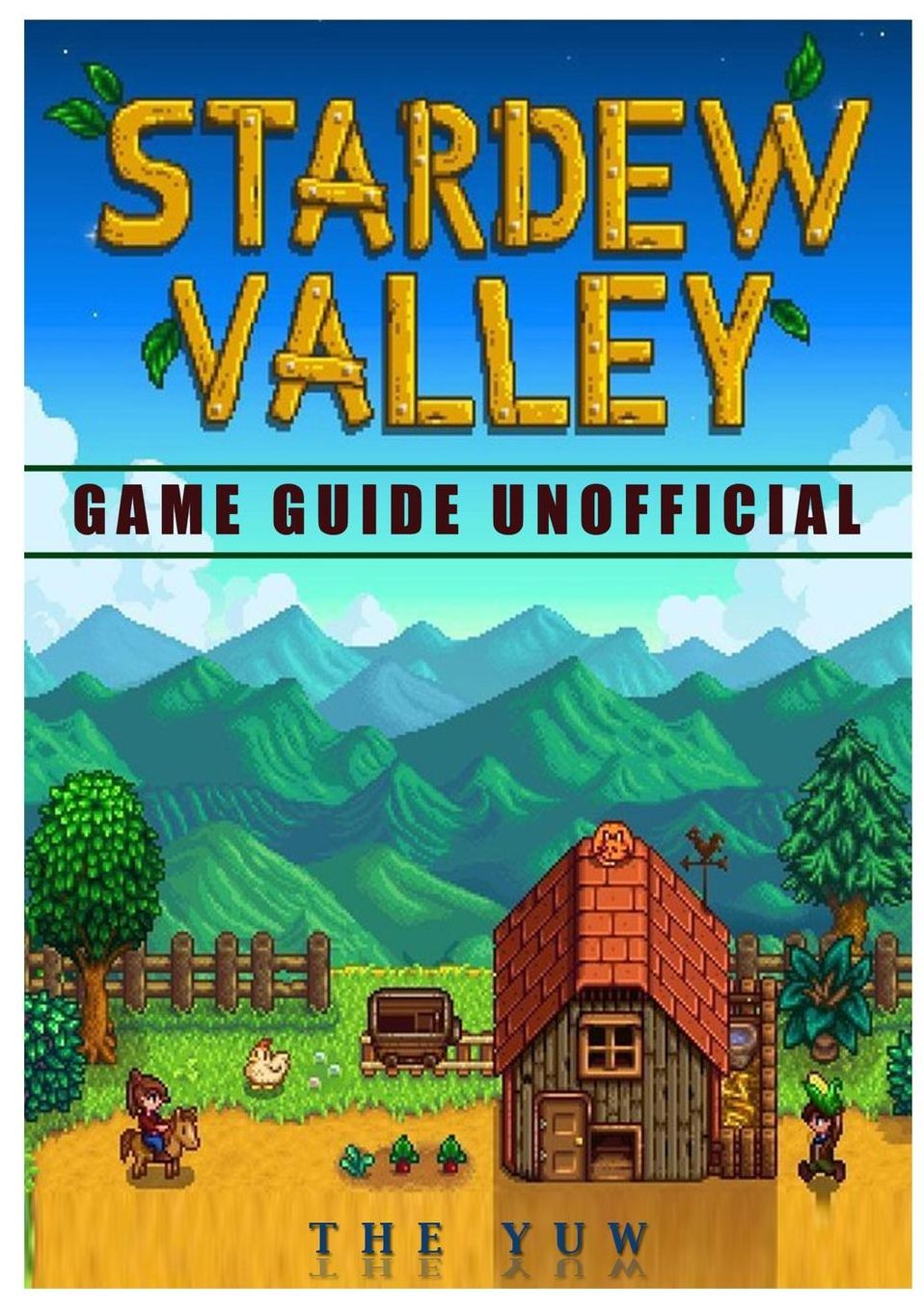 Stardew Valley Game Guide Unofficial