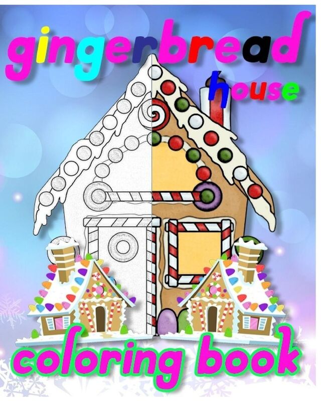 Gingerbread House coloring book: stress Relieving coloring book