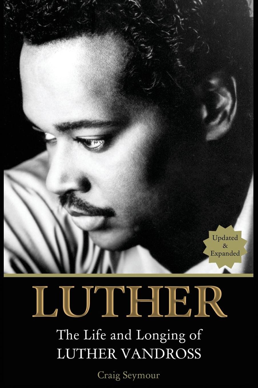 Luther: The Life and Longing of Luther Vandross