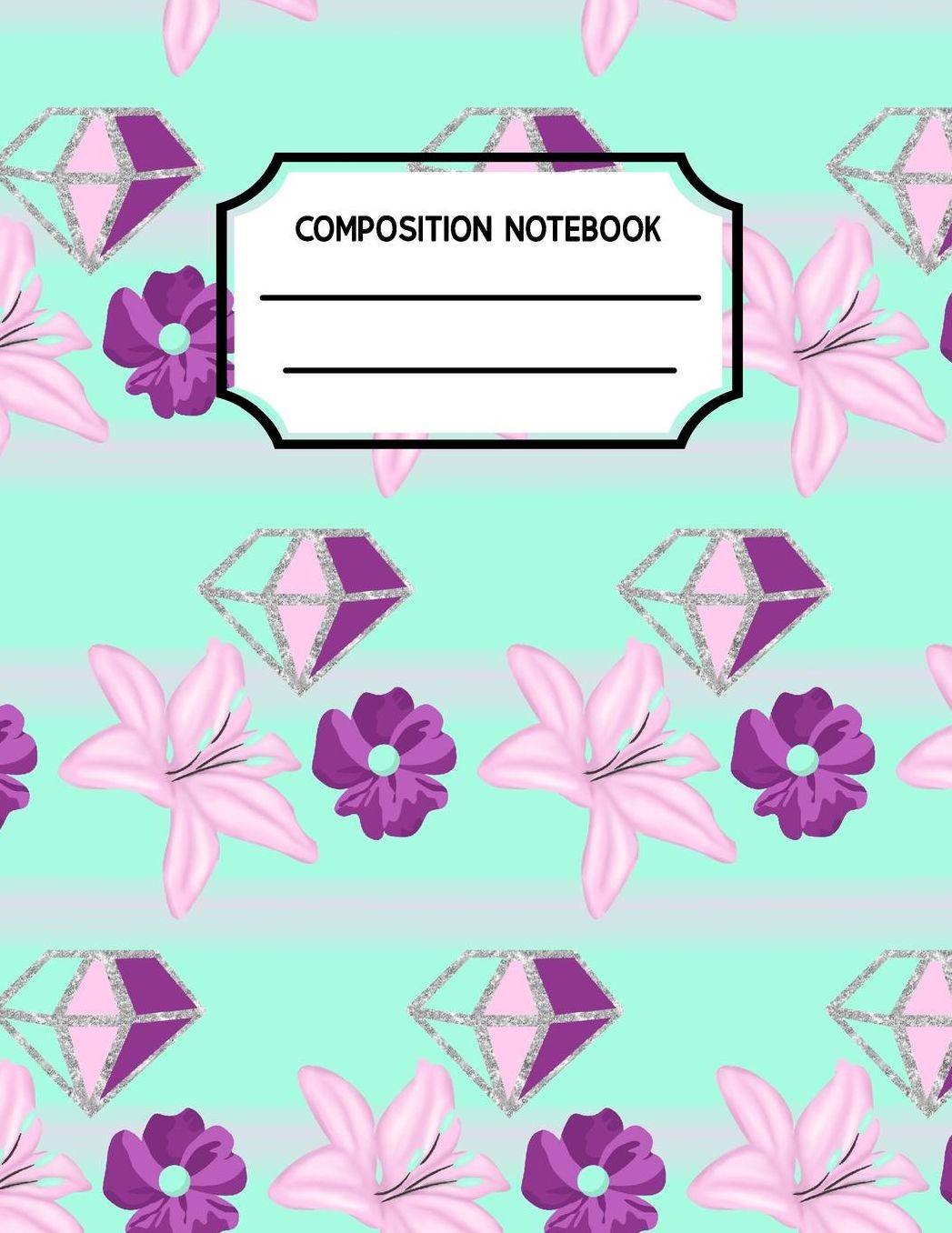 Composition Notebook: Grade 1 Back to School Notebooks or a Cool Journal for Girls (Notebooks for School)(Composition College Ruled 8.5 X 11)