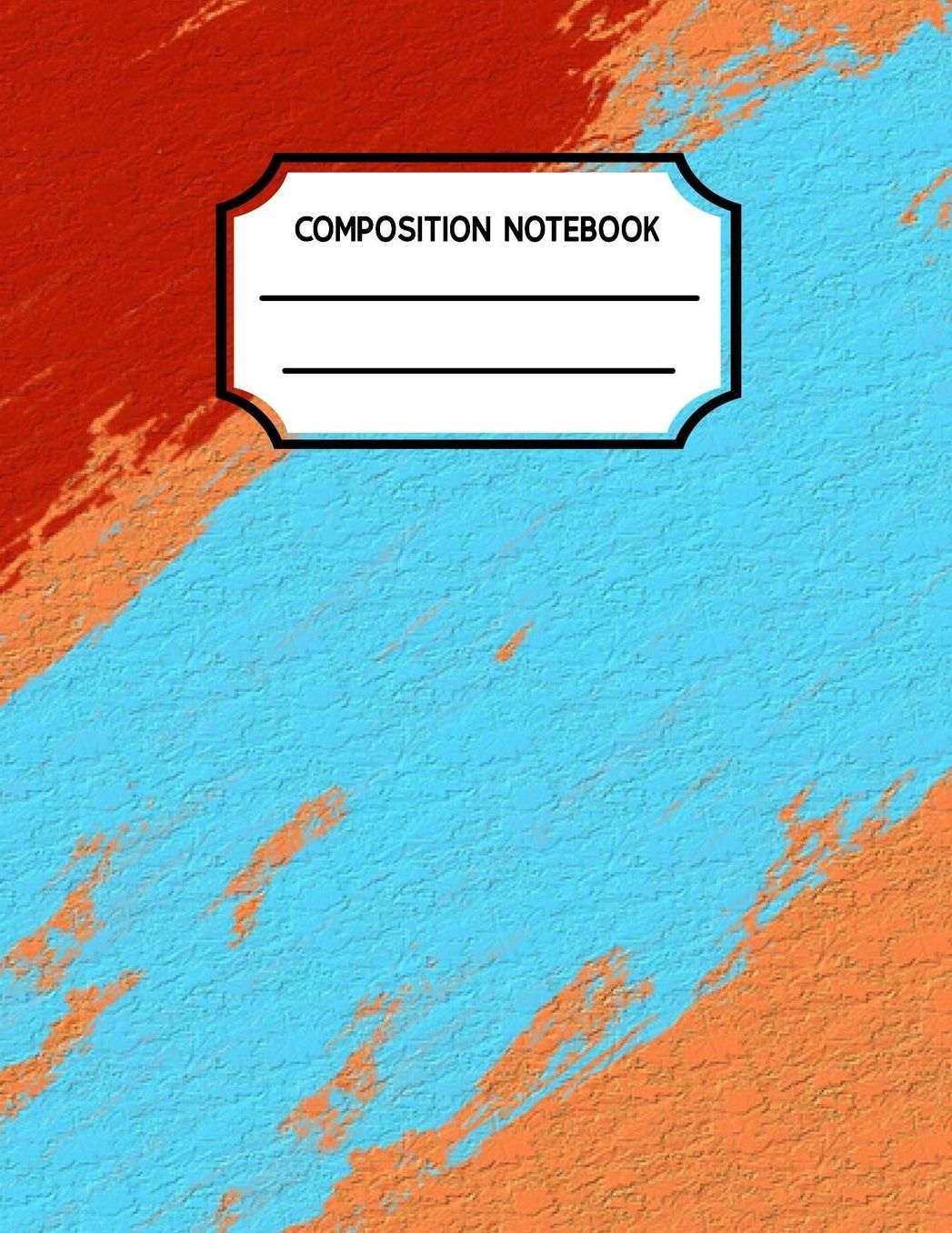 Composition Notebook: Grade 1 Notebooks for School or a Cool Journal for Kids (Back to School Notebooks)(Composition College Ruled 8.5 X 11)(V2)