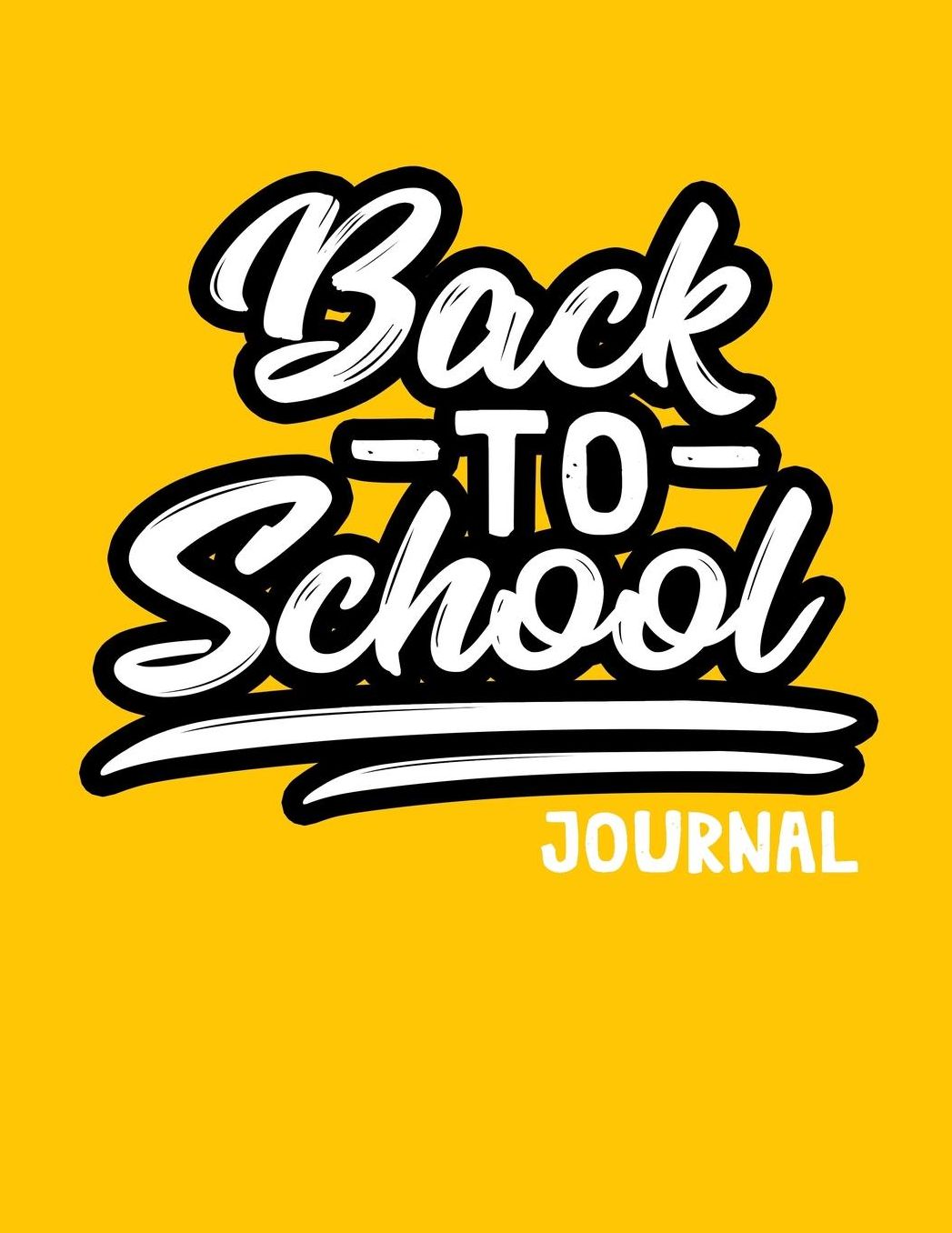 Back to School Journal: Back to School Notebooks (School Supplies for Students)(Notebooks for School)(Composition College Ruled 8.5 X 11)(V23)