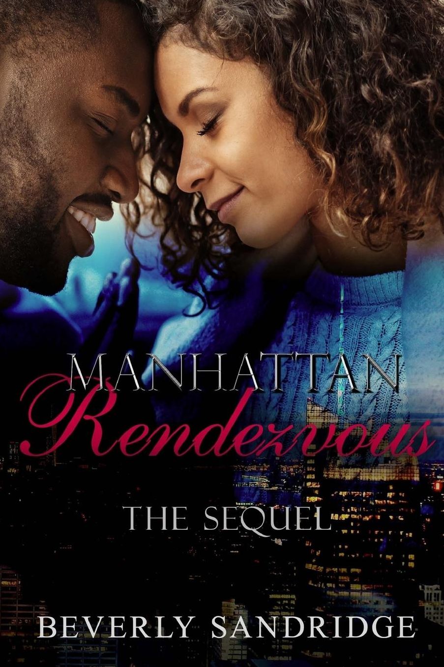 Manhattan Rendezvous The Sequel