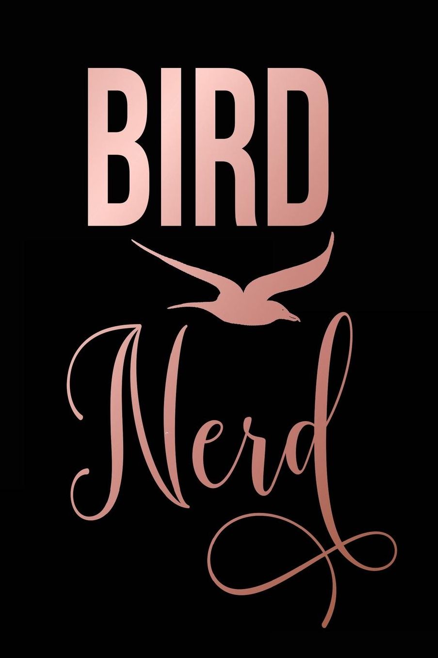 Bird Nerd: Bird Watching Journal (Birding Field Guide Notebook)(Bird Watching for Kids & Adults)(V5)