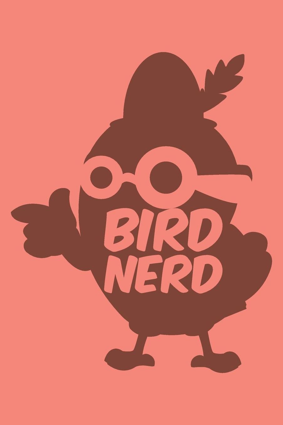 Bird Nerd: Bird Watching Journal (Birding Field Guide Notebook)(Bird Watching for Kids Adults)(V24)