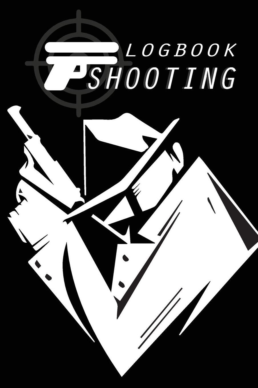 Shooting Logbook: Recording Target Book, Handloading Logbook, Range Shooting Book, Including Target Diagrams Perfect Book for Recording Target Shooting Data