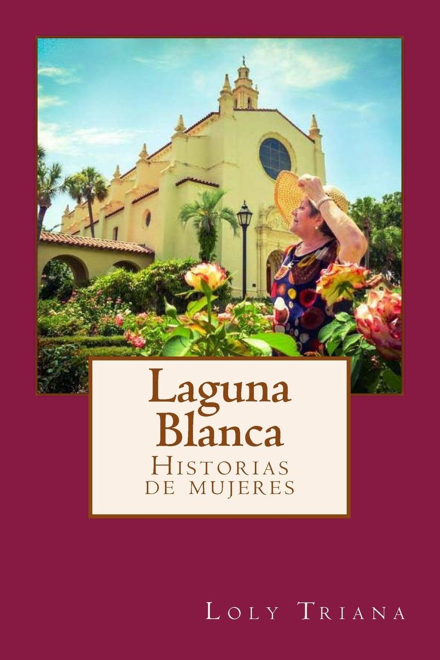 Laguna Blanca: Historia de Mujeres