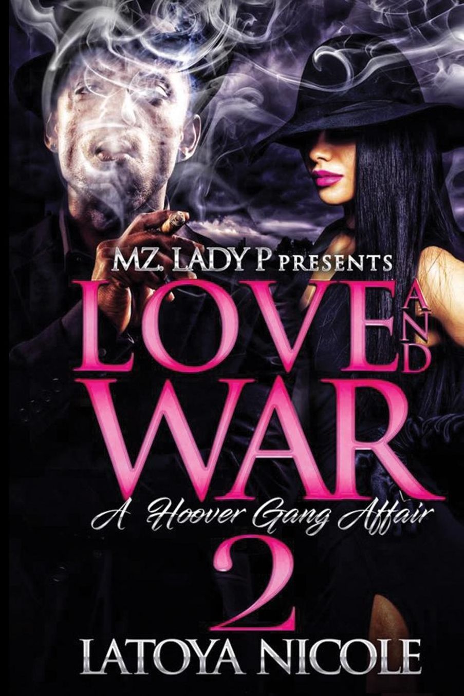 Love and War 2: A Hoover Gang Affair