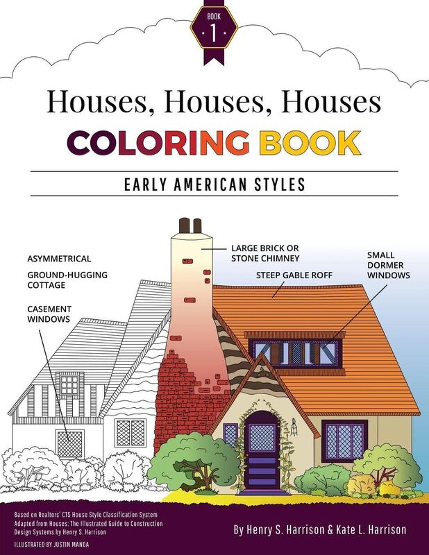Houses, Houses, Houses Coloring Book: Vol. 1: Early American Styles