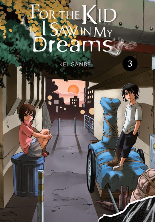 For the Kid I Saw in My Dreams 3