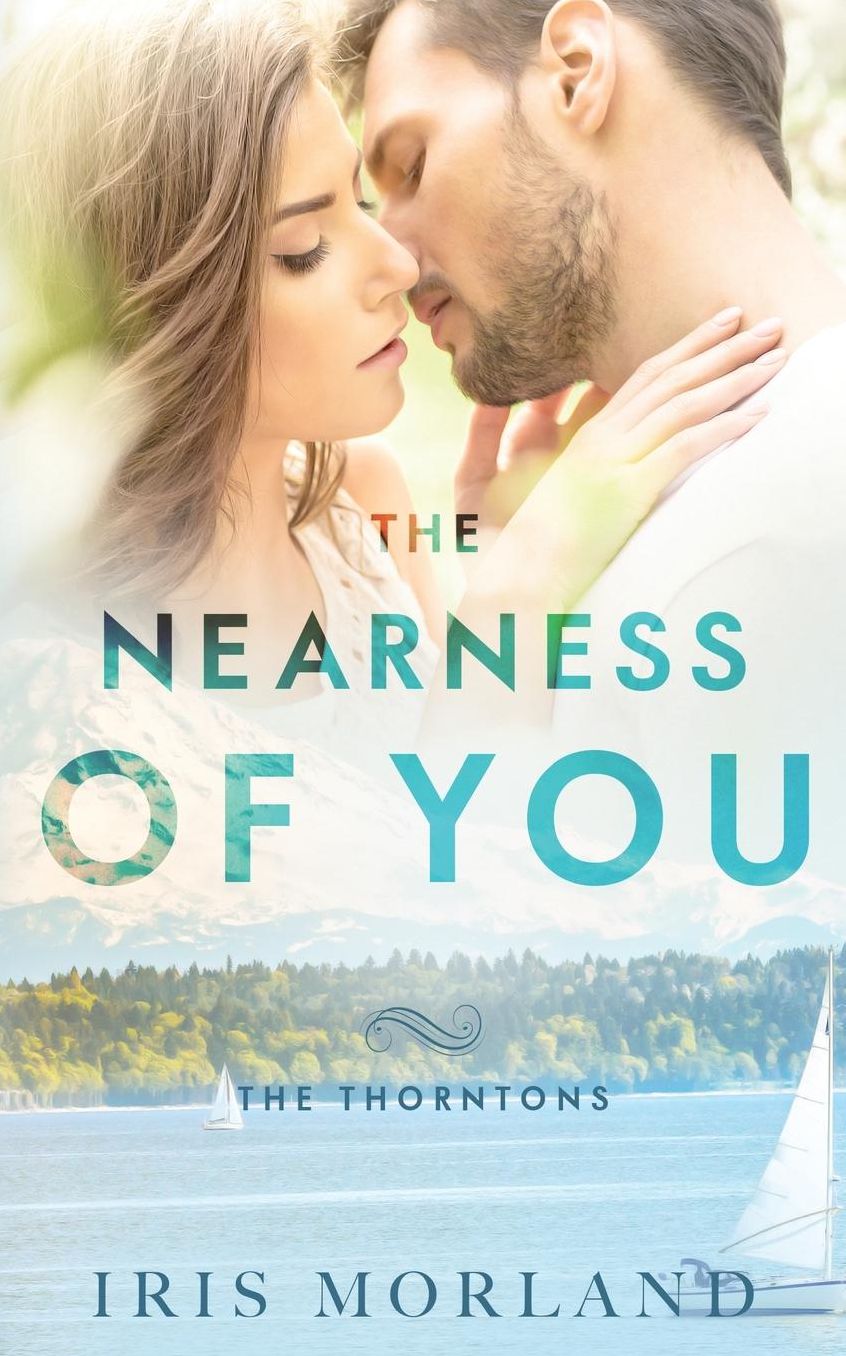 The Nearness of You (The Thorntons Book 1)