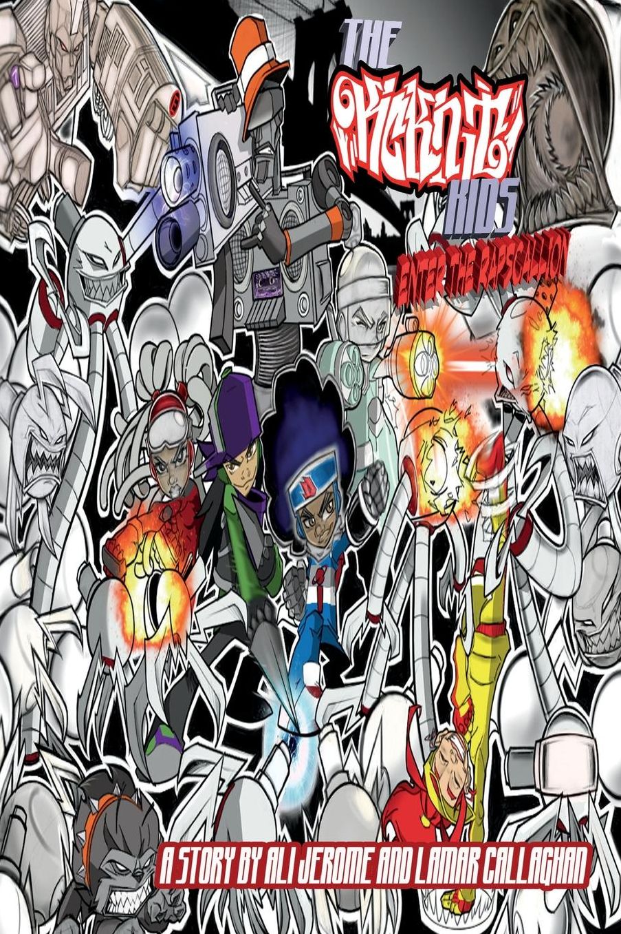The Kickin' It Kids: Enter the Rapscallion
