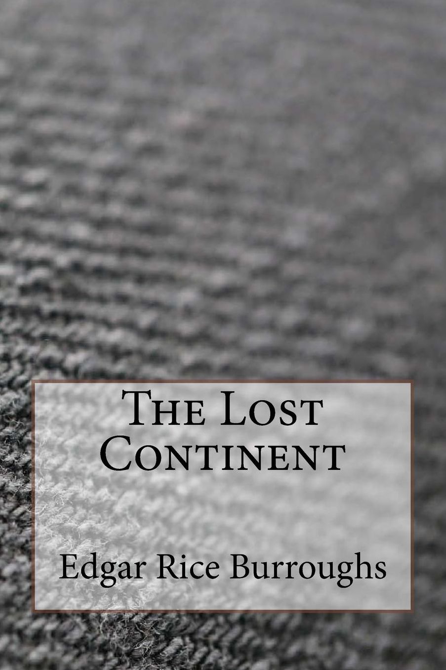 The Lost Continent
