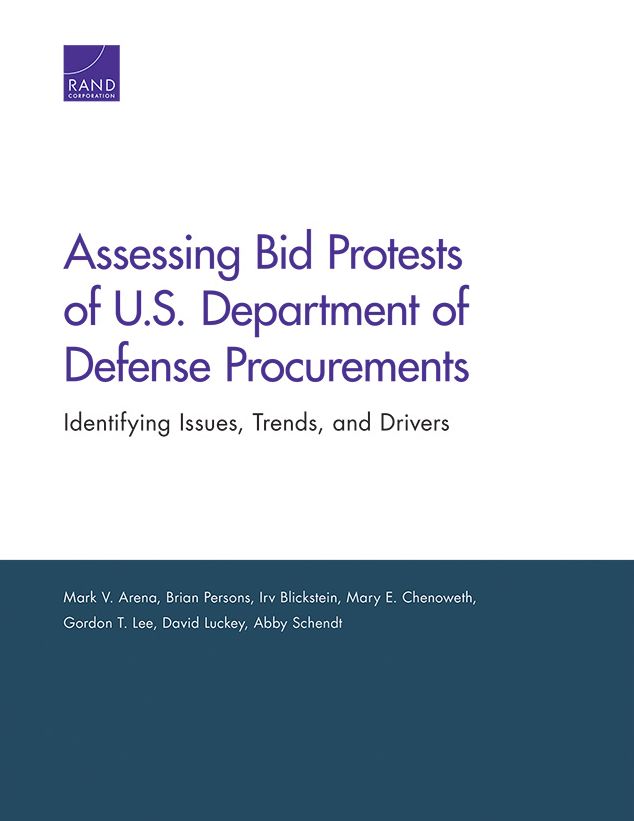 Assessing Bid Protests of U.S. Department of Defense Procurements: Identifying Issues, Trends, and Drivers