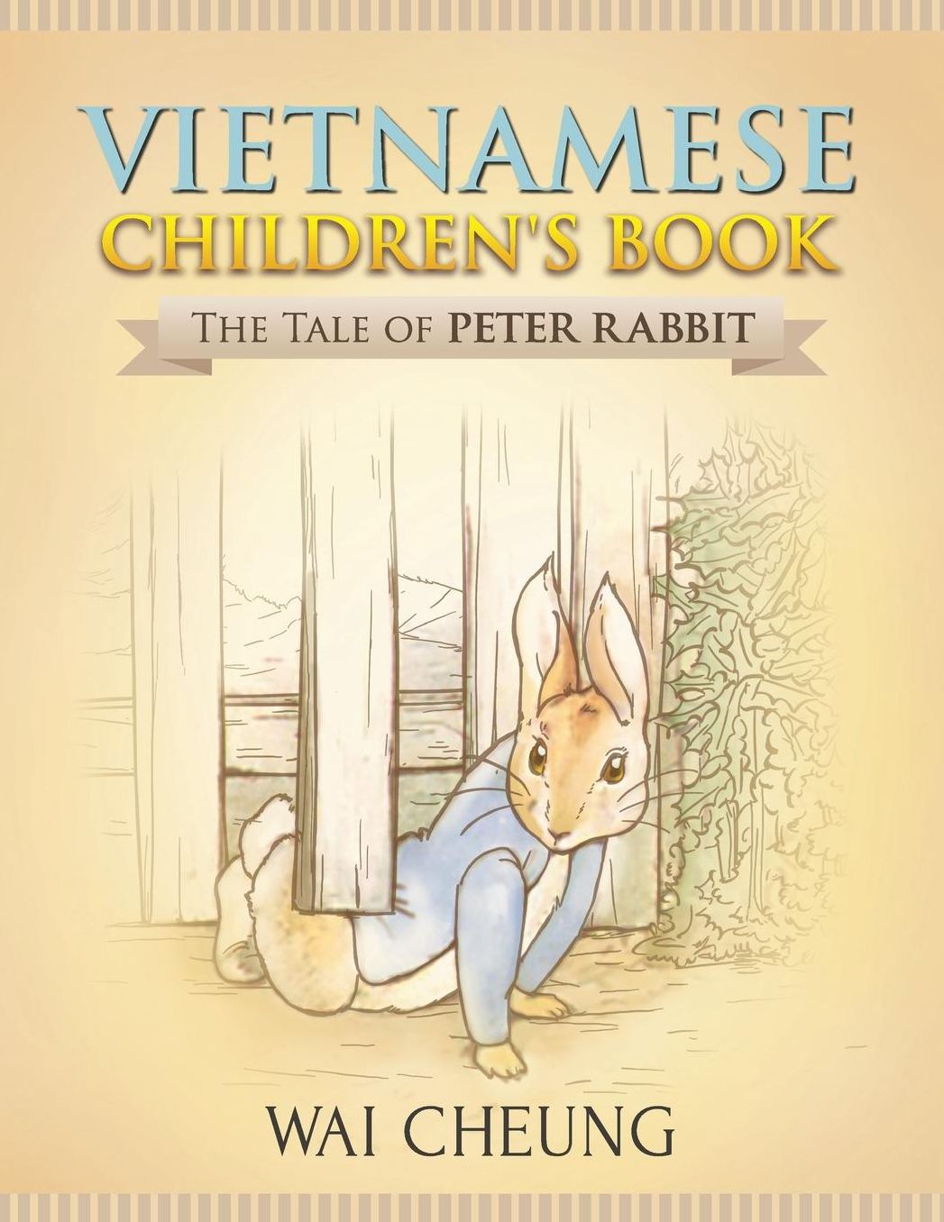 Vietnamese Children's Book: The Tale of Peter Rabbit
