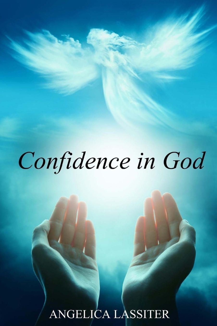 Confidence in God: Conquerors Through His Love