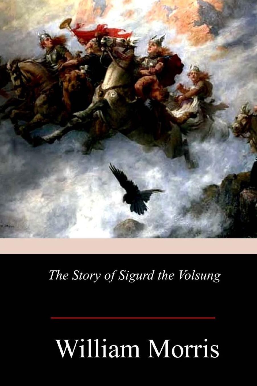 The Story of Sigurd the Volsung