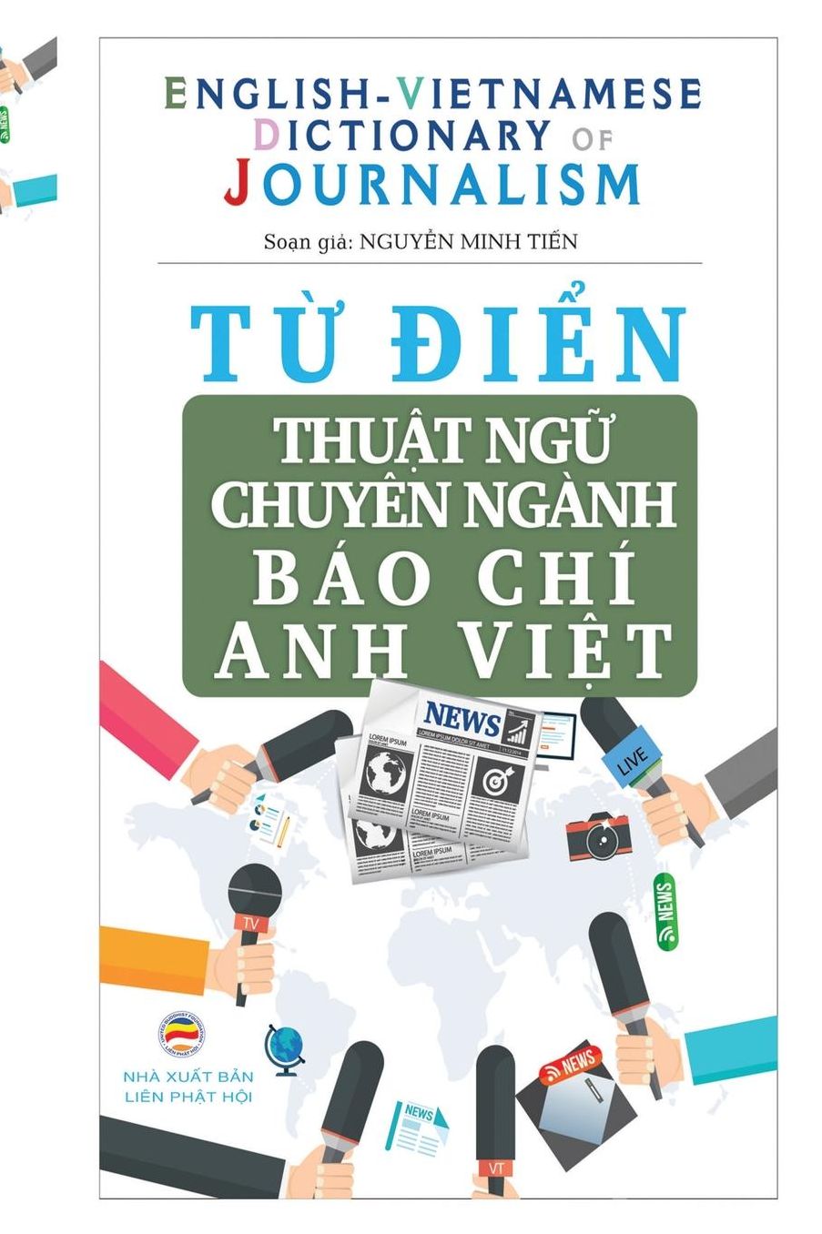 T? di?n Thu?t ng? Chuyên ngành Báo Chí - English Vietnamese Dictionary of Journalism: B?n in bìa thu?ng
