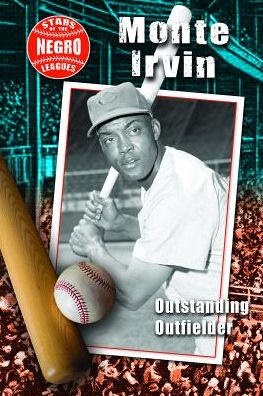 Monte Irvin: Outstanding Outfielder