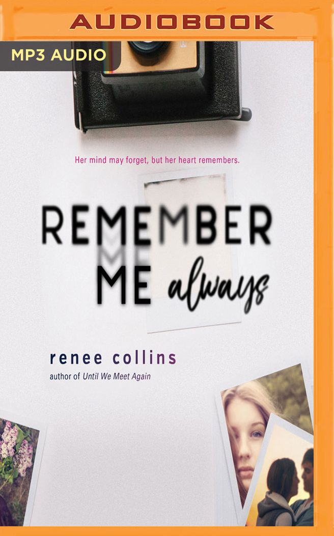 Remember Me Always