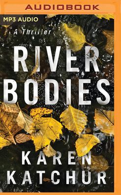 River Bodies