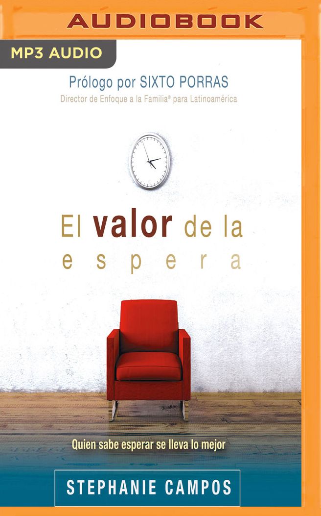 El Valor de la Espera: Quien sabe esperar se lleva lo mejor
