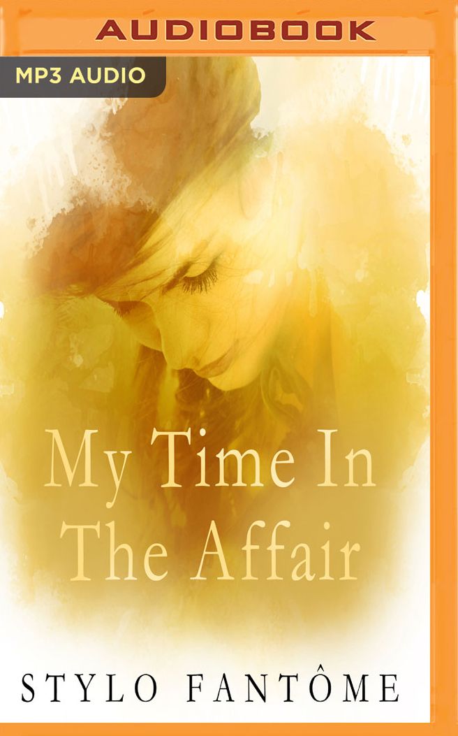My Time in the Affair
