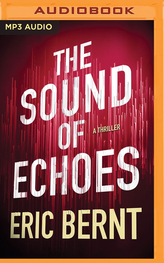 The Sound of Echoes