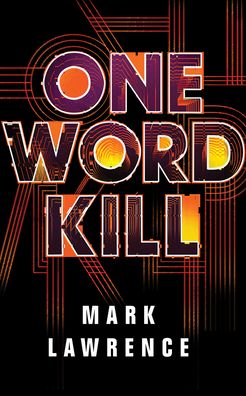 One Word Kill