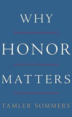 Why Honor Matters