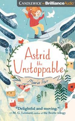 Astrid the Unstoppable