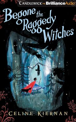Begone the Raggedy Witches