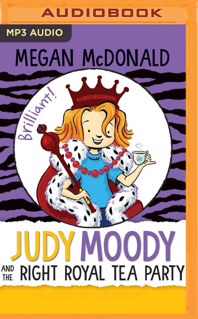 Judy Moody and the Right Royal Tea Party