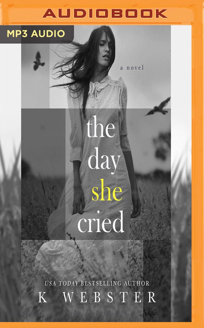 The Day She Cried