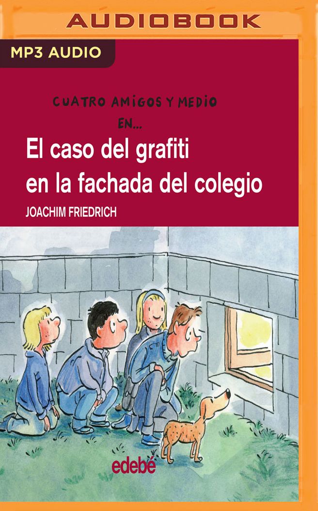 El Caso del Grafiti En La Fachada del Colegio