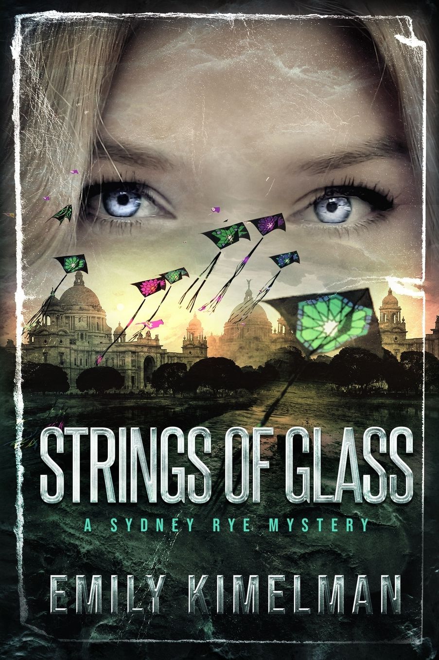 Strings of Glass: Sydney Rye Mysteries, Book 4