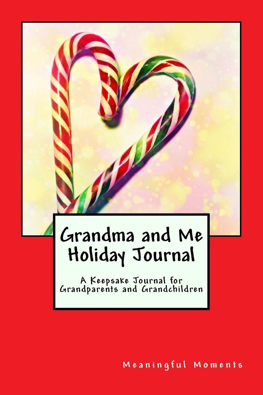 Grandma and Me Holiday Journal