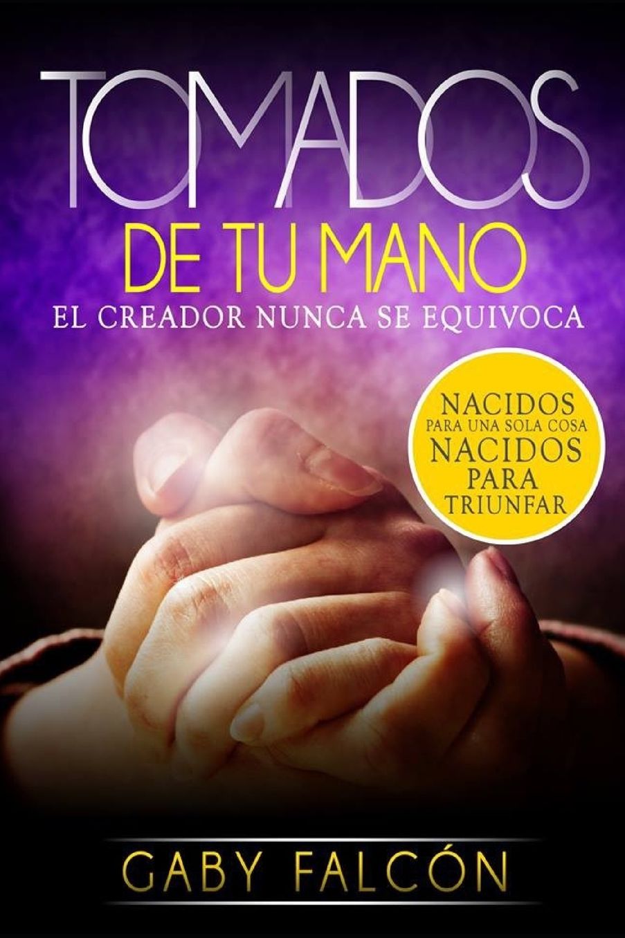 Tomados de tu Mano: El Creador nunca se equivoca