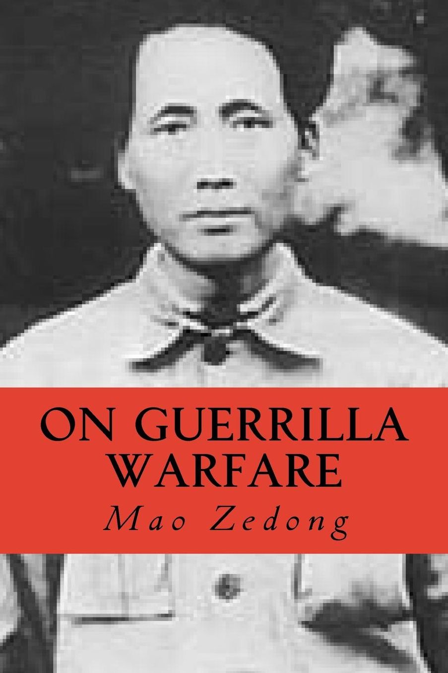 On Guerrilla Warfare