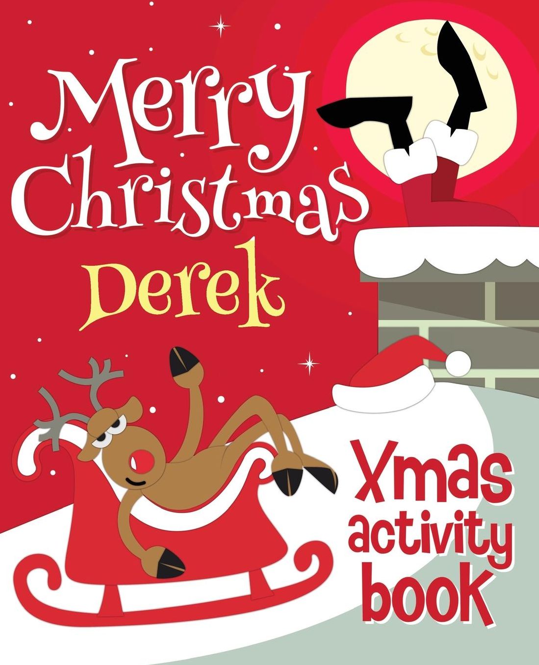 Merry Christmas Derek - Xmas Activity Book: (Personalized Children's Activity Book)