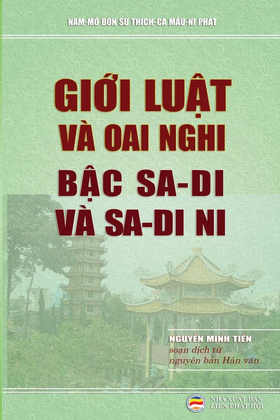 Gi?i lu?t và oai nghi b?c Sa di và Sa di ni: So?n d?ch t? nguyên b?n Hán van