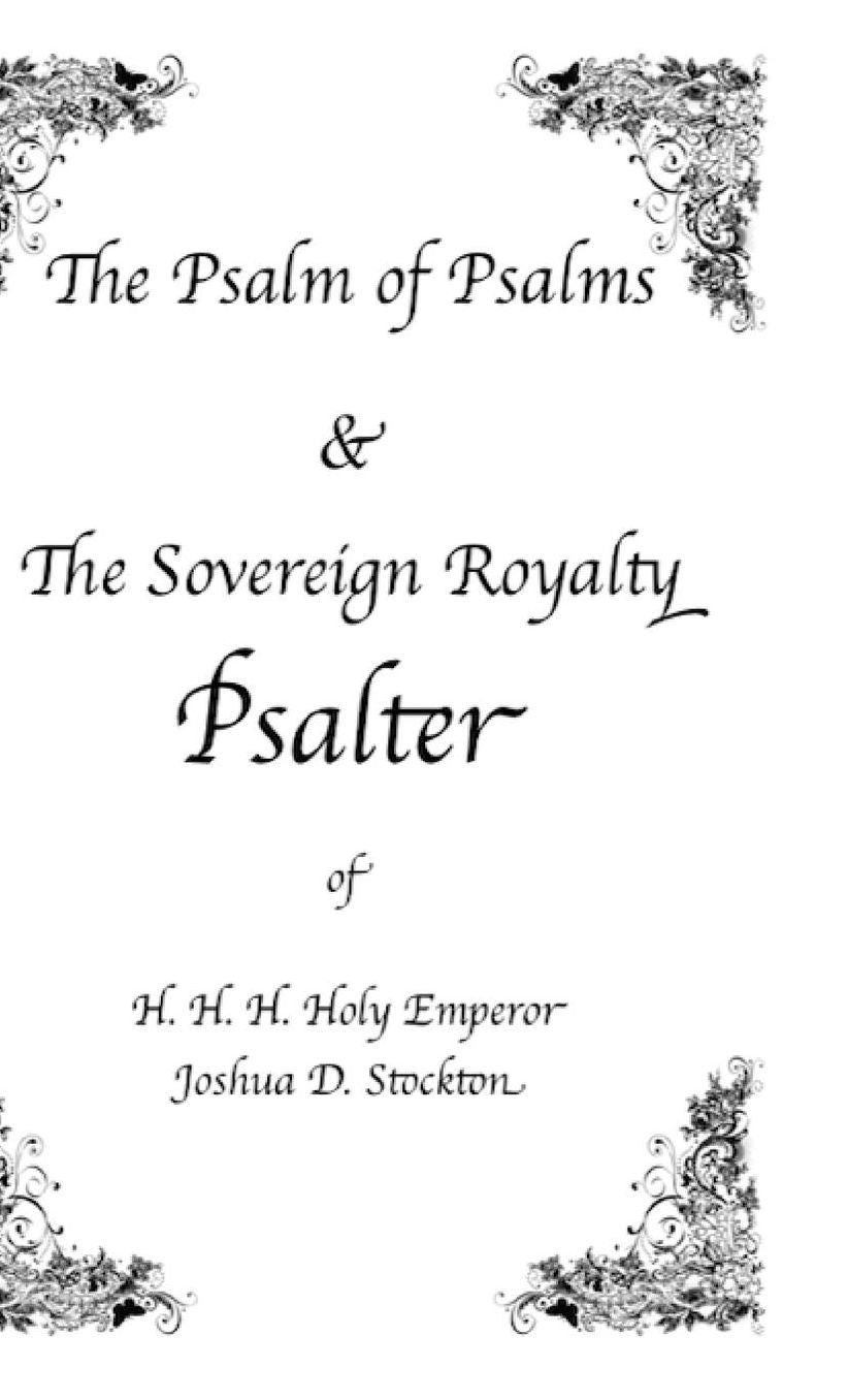 The Sovereign Royalty Psalter