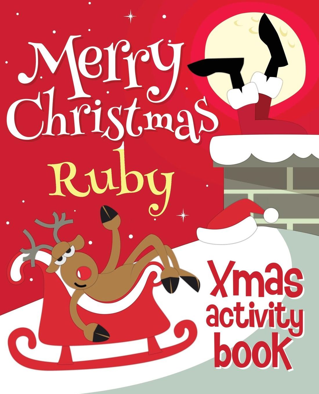 Merry Christmas Ruby - Xmas Activity Book: (Personalized Children's Activity Book)