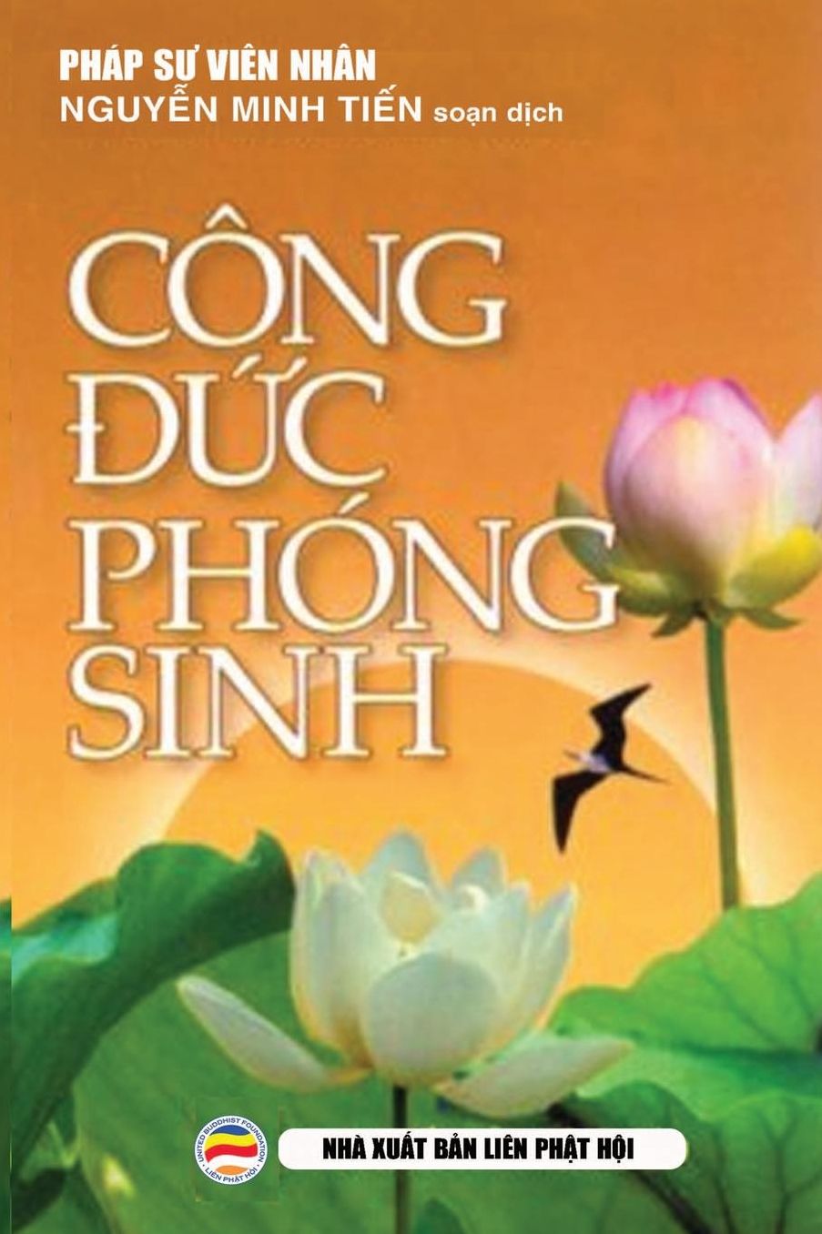 Cong đức Phong Sinh: NHững Cau Chuyện Kể Va y Nghĩa Việc Phong Sinh