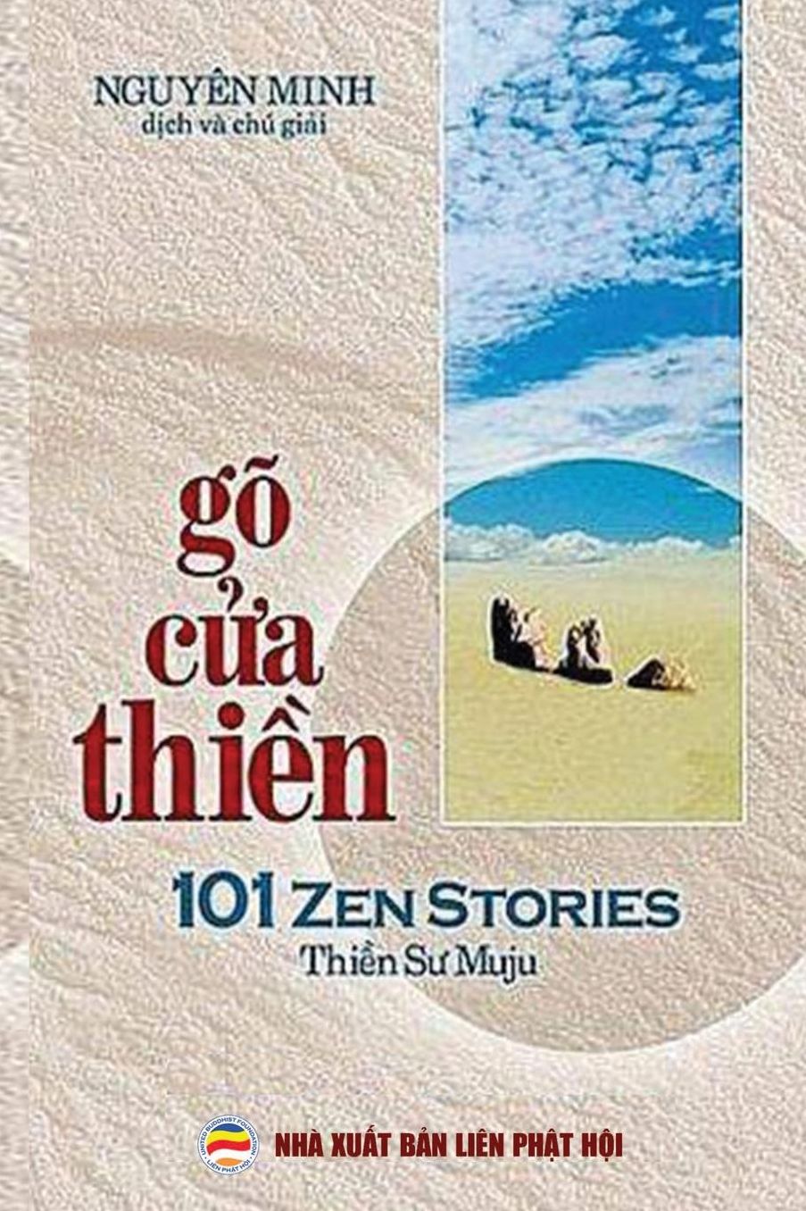 Go Cửa Thiền: 101 Cau Chuyện Thiền (Song Ngữ Anh Việt)