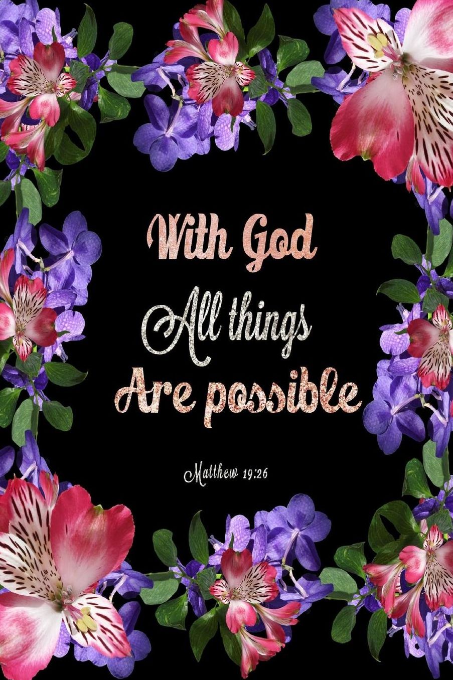 Matthew 19: 26 With God All Things Are Possible: Bible Verse Quote Cover Composition A5 Size Christian Gift Ruled Journal Notebook Diary To Write In For Sermon Notes, Devotional, Bible Study Guide, Gift For Men, Women, Teens, Kids, Boys & Girls, 120 Pages