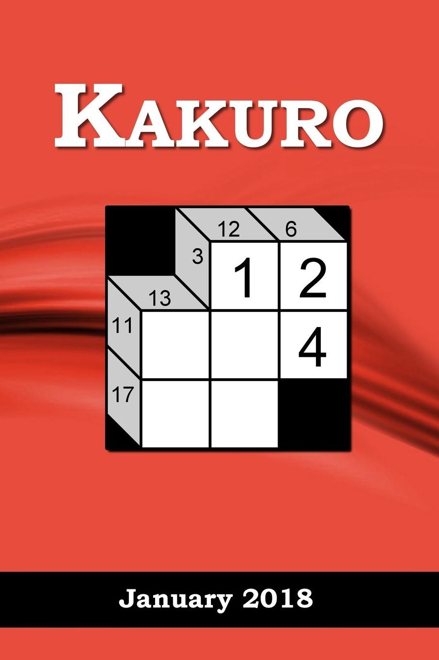 Kakuro: January 2018