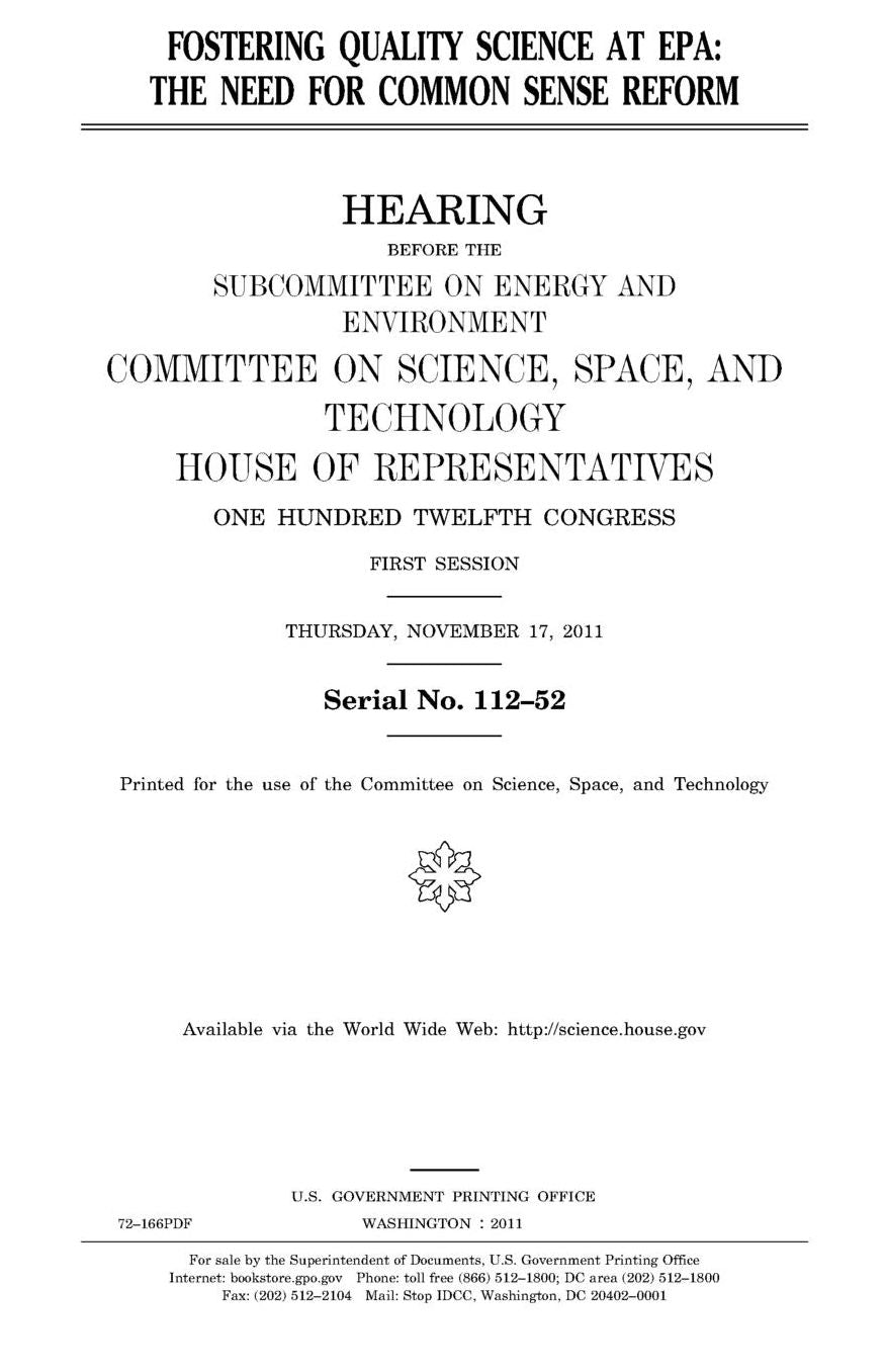 Fostering quality science at EPA: the need for common sense reform